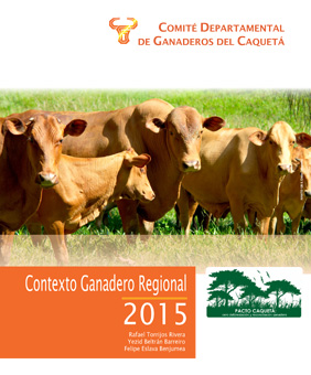 Miniatura de Cifras Contexto Ganadero Caquetá 2015